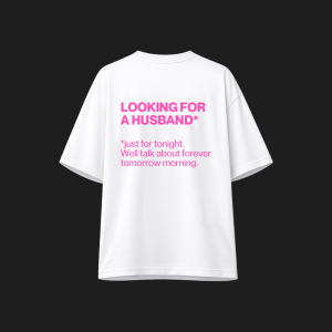 LOOKING FOR A HUSBAND (tonight) TEE Sugar