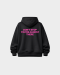 ALMOST THERE hoodie Sugar